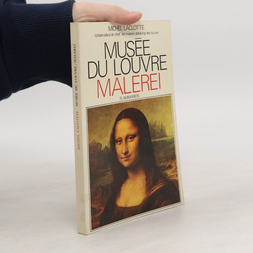 Michel Laclotte Musée du Louvre Paintings