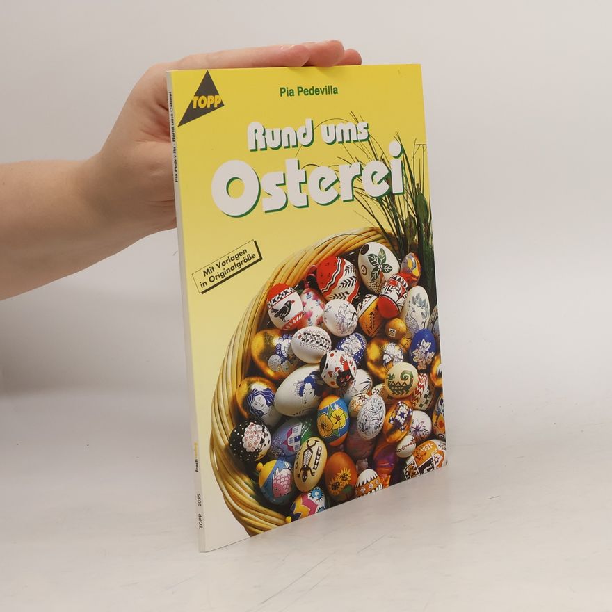 Pia Pedevilla Rund ums Osterei