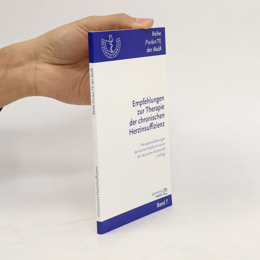 Kolektiv autorů Empfehlungen zur Therapie der chronischen Herzinsuffizienz