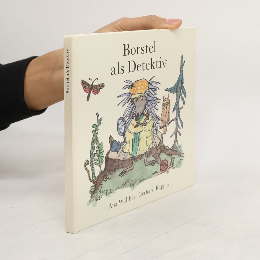 Ana Walther Borstel als Detektiv