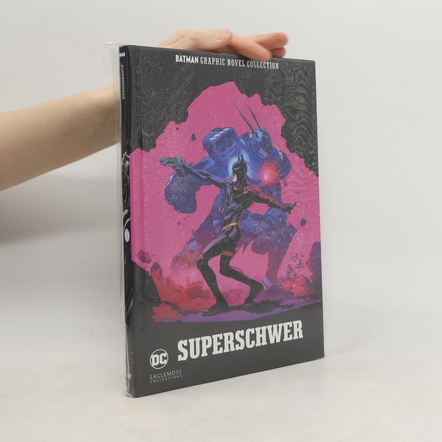 Scott Snyder Batman Graphic Novel Collection 29. Superschwer
