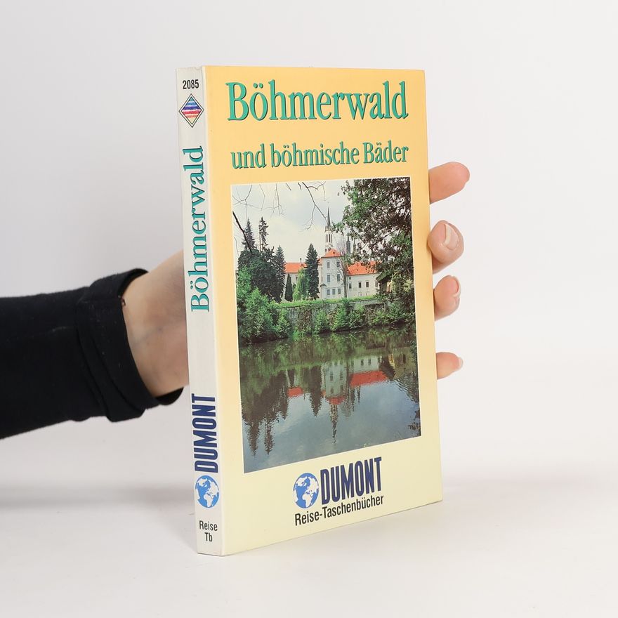 Stefan Fröhling Böhmerwald und böhmische Bäder