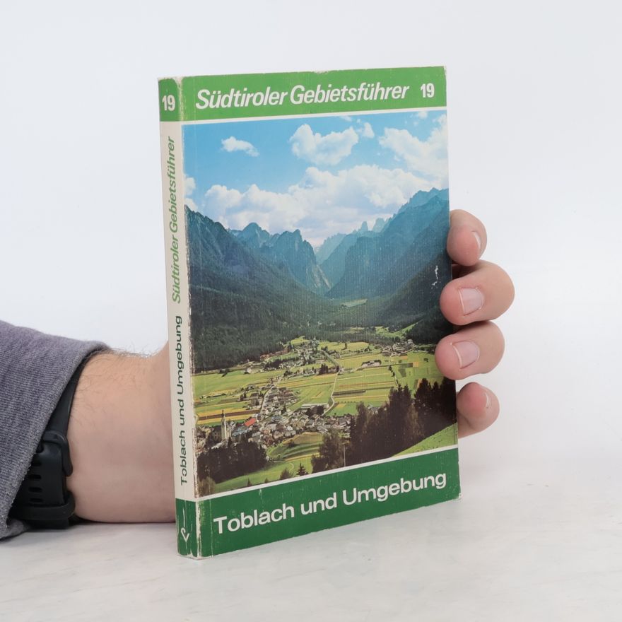 Hans Mairhofer Toblach und Umgebung