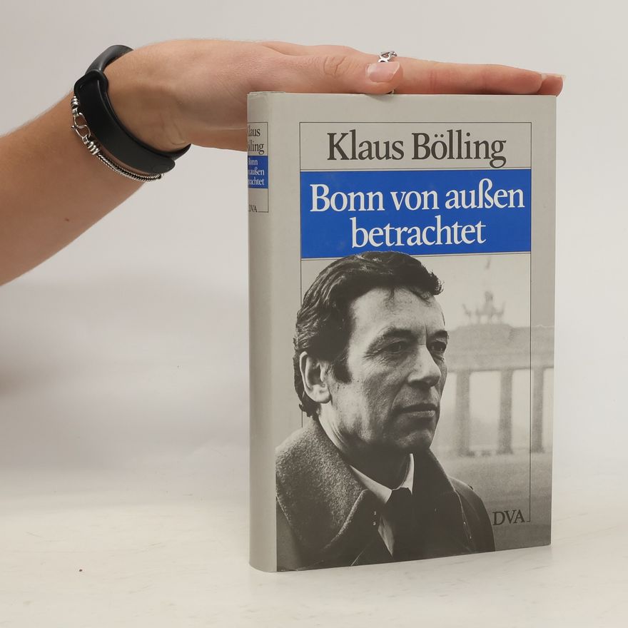 Klaus Bölling Bonn von aussen betrachtet