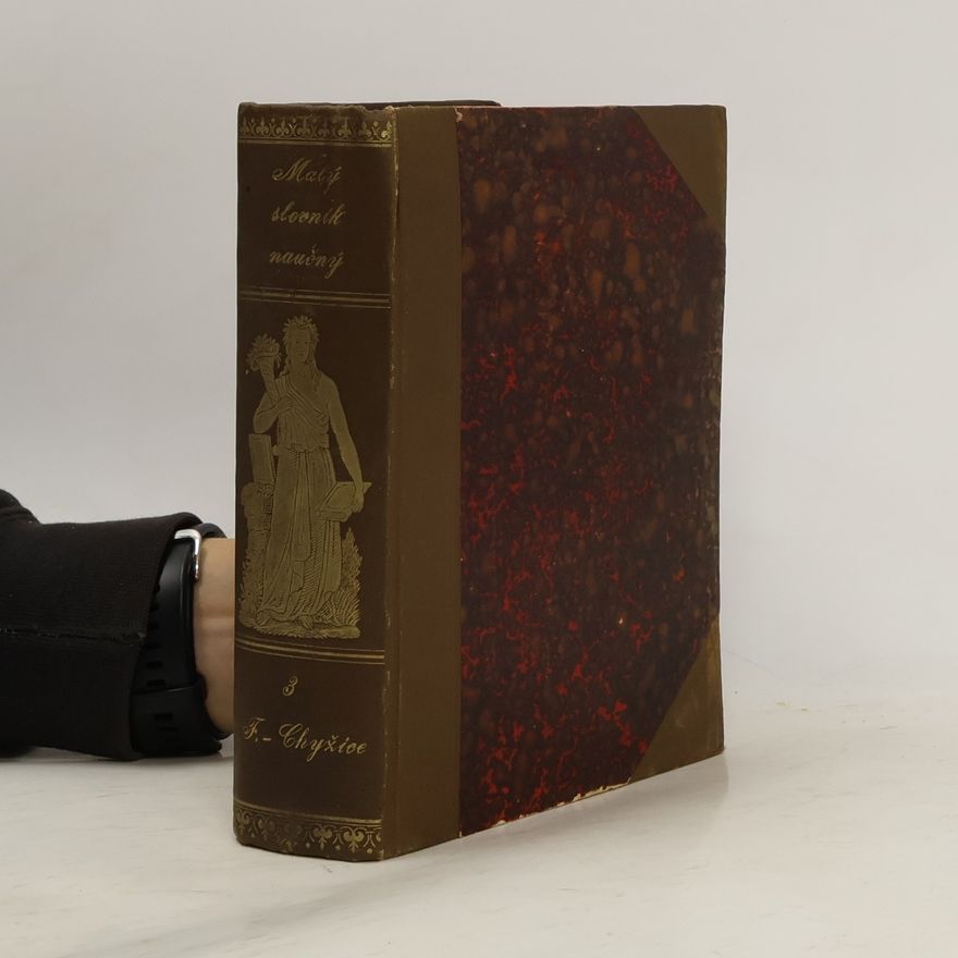 Collectif d'auteurs Malý slovník naučný III.