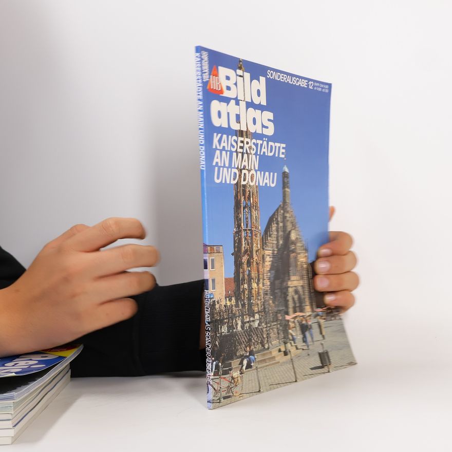 Autorenkollektiv Bildatlas: Kaiserstädte an main und donau