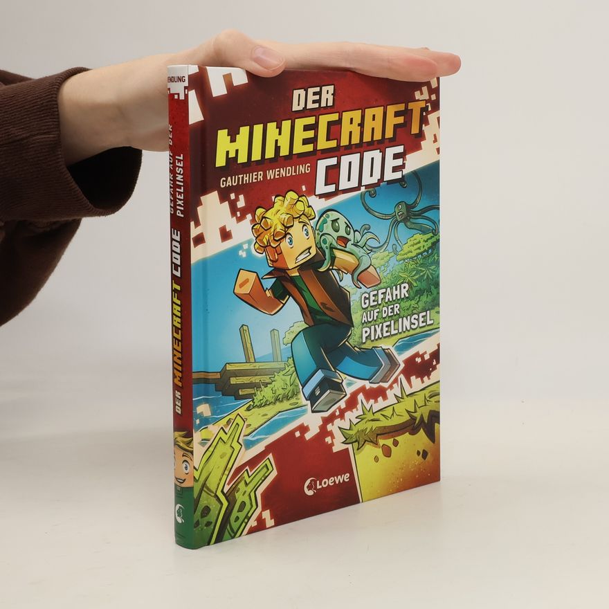 Chiara Iacobelli Der Minecraft Code - 2: Gefahr auf der Pixelinsel