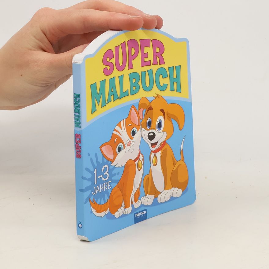 Autorenkollektiv Supermalbuch (1-3 Jahre)