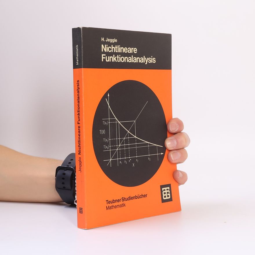 Hansgeorg Jeggle Nichtlineare Funktionalanalysis