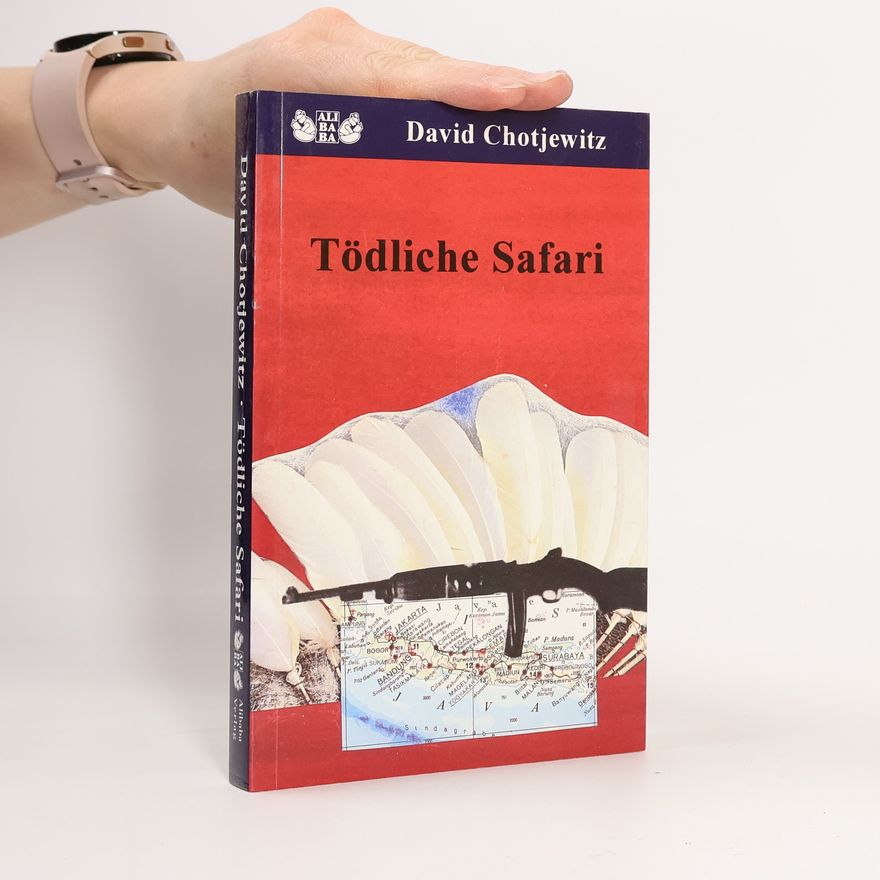 David Chotjewitz Tödliche Safari