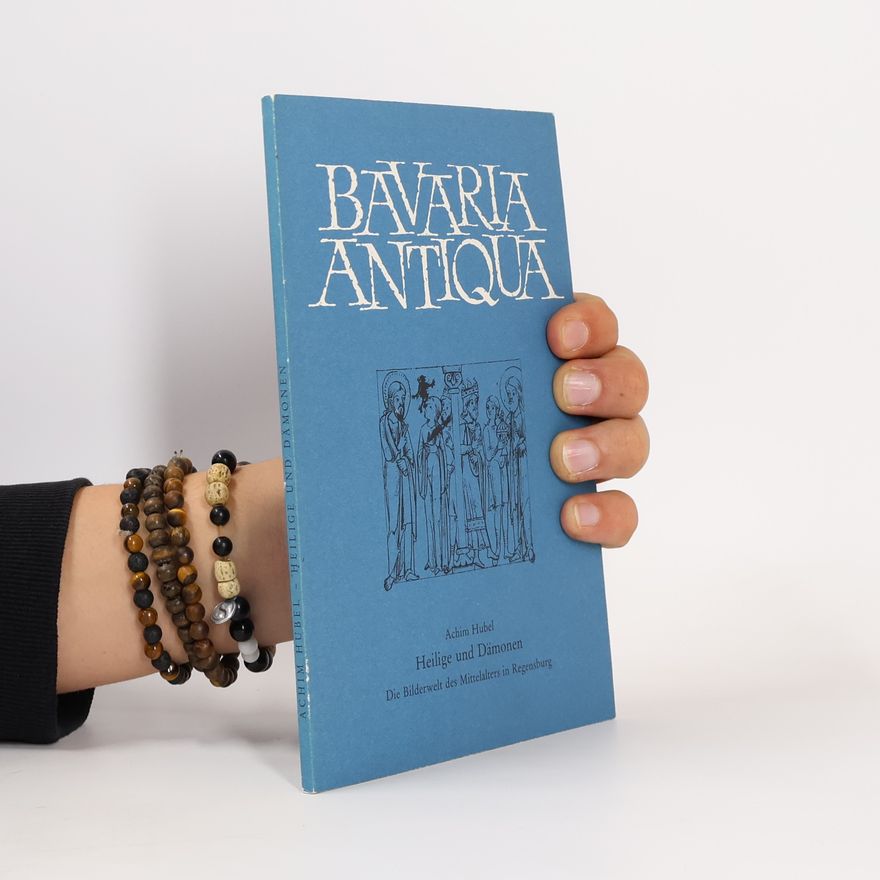 Achim Hubel Bavaria Antiqua