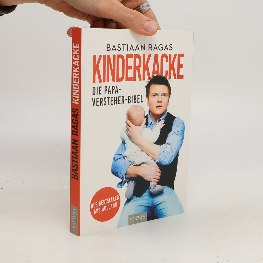 Bastiaan Ragas Kinderkacke