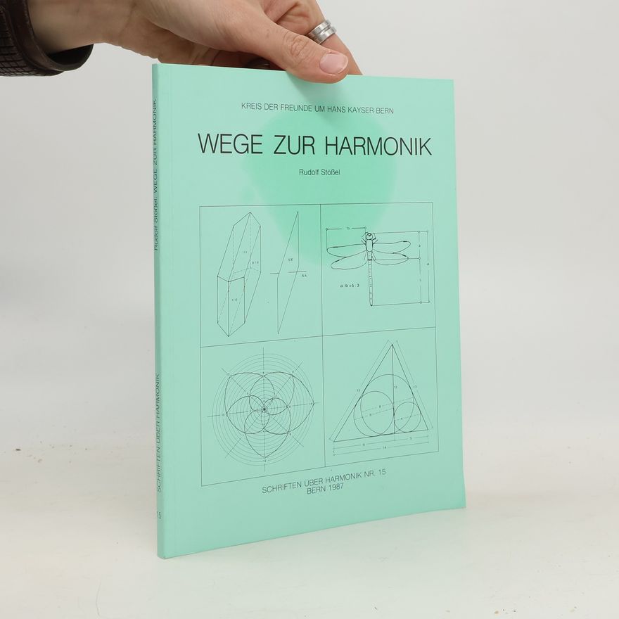 Rudolf Stössel Wege zur Harmonik