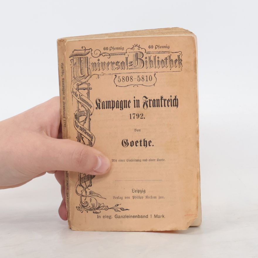 Johann Wolfgang von Goethe Kampagne in Frankreich 1792