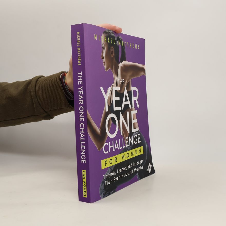 Michael Matthews The Year One Challenge for Women
