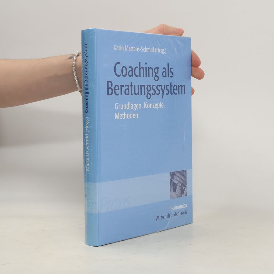 Karin Martens Schmid Coaching als Beratungssystem
