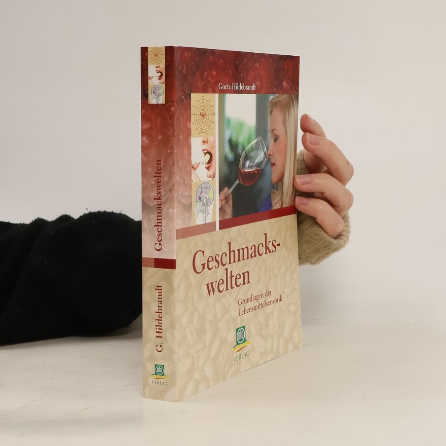 Goetz Hildebrandt Geschmackswelten