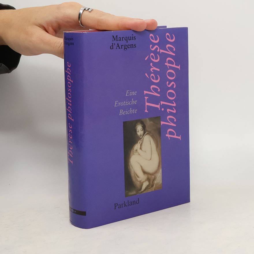 JeanBaptiste de Boyer d. Argens Thérèse philosophe