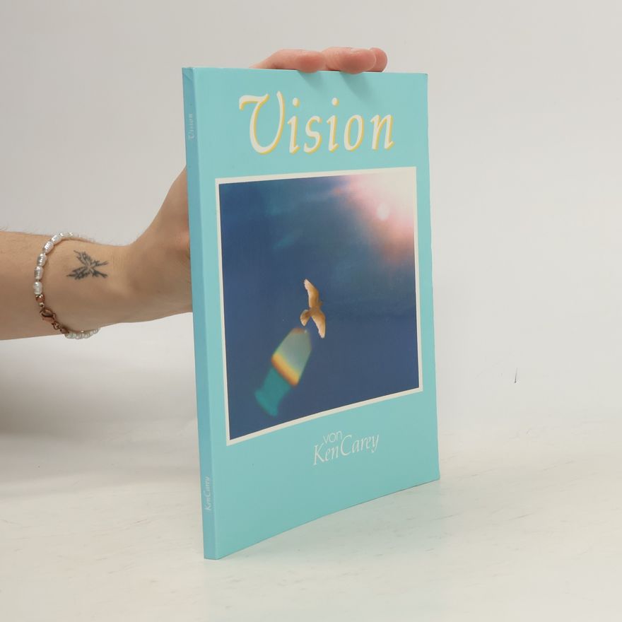 Ken Carey Vision
