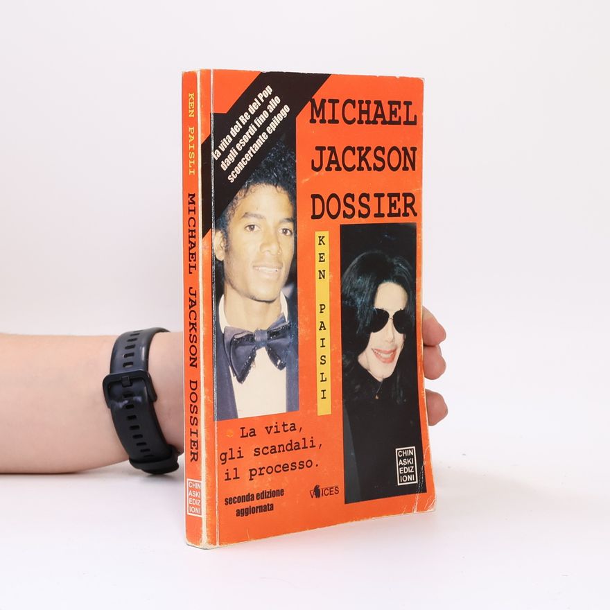 Ken Paisli Michael Jackson Dossier - Seconda edizione aggiornata