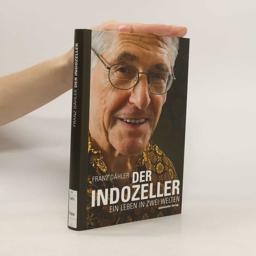 Franz Dähler Der Indozeller