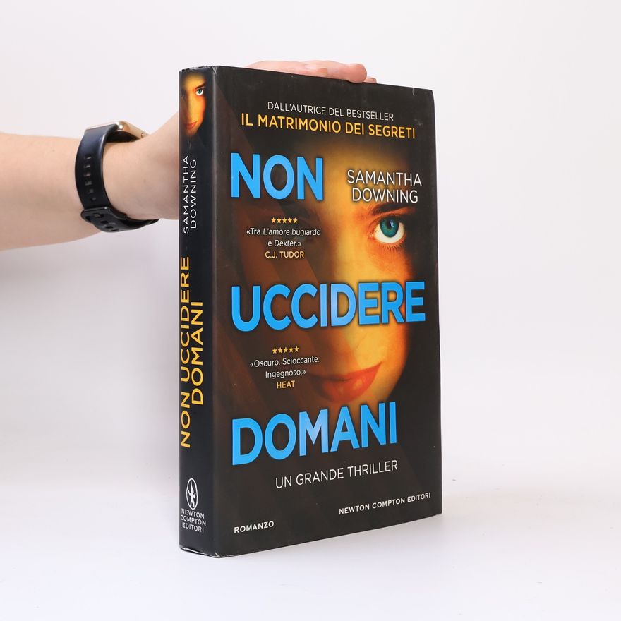 Samantha Downing Non uccidere domani