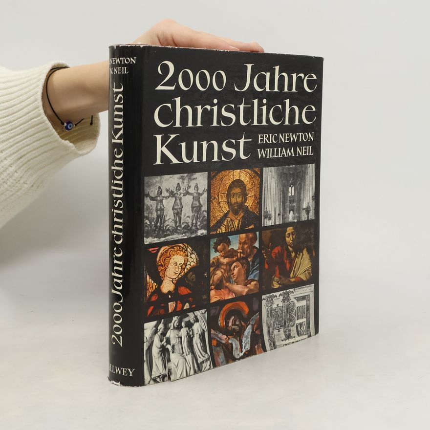 William Neil 2000 Jahre Christliche Kunst