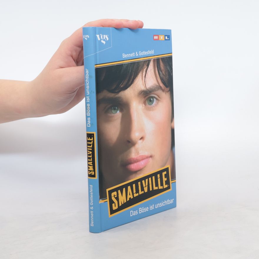 Cherie Bennett Smallville, Das Böse ist unsichtbar