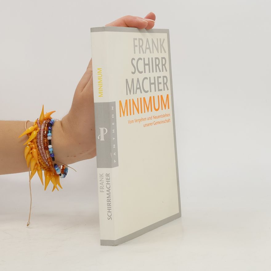 Frank Schirrmacher Minimum