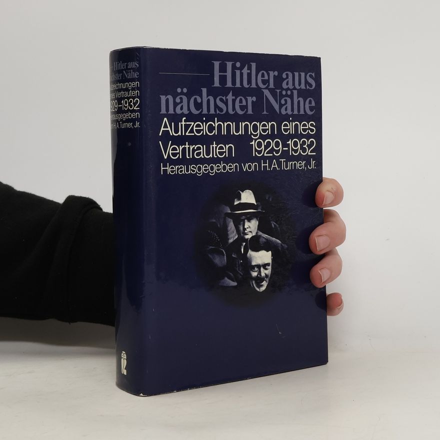 Otto Wagener Hitler aus nächster Nähe