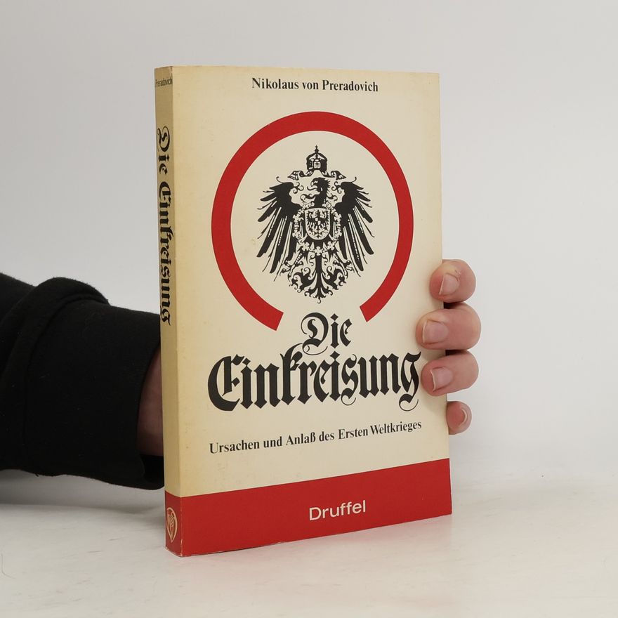 Nikolaus von Preradovich Die Einkreisung