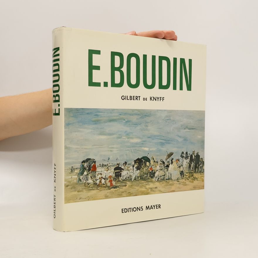 Gilbert de Knyff Eugène Boudin