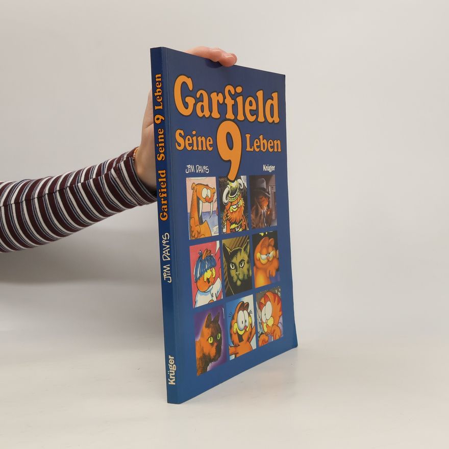 Jim Davis Garfield Seine 9 Leben