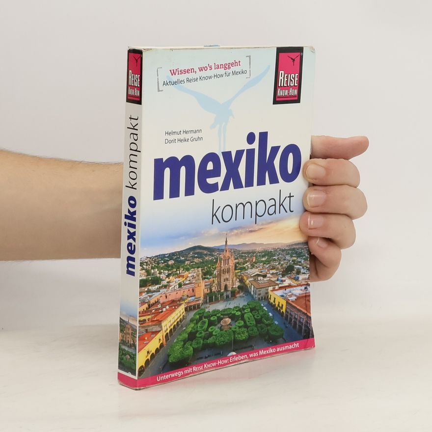 Helmut Hermann Reise Know-How Reiseführer Mexiko kompakt