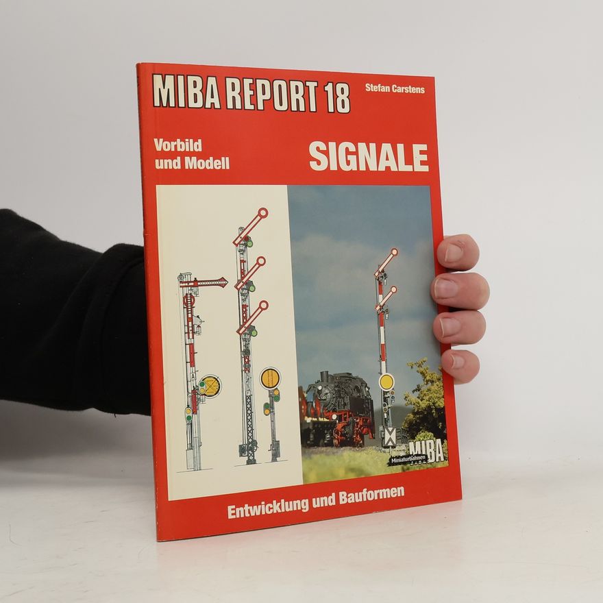 Stefan Carstens MIBA-Report 18. Signale