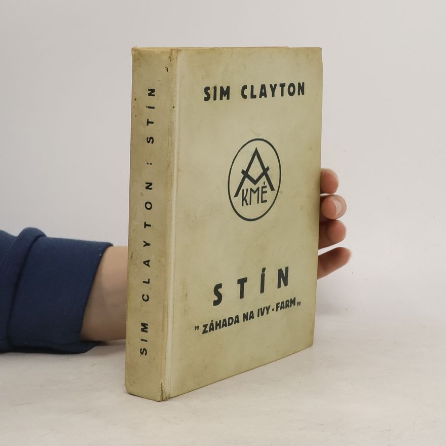Sim Clayton Stín. Záhada na Ivy-Farm