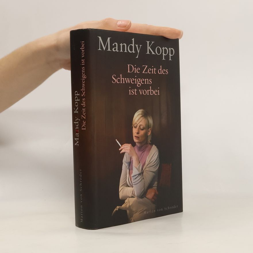 Mandy Kopp Die Zeit des Schweigens ist vorbei