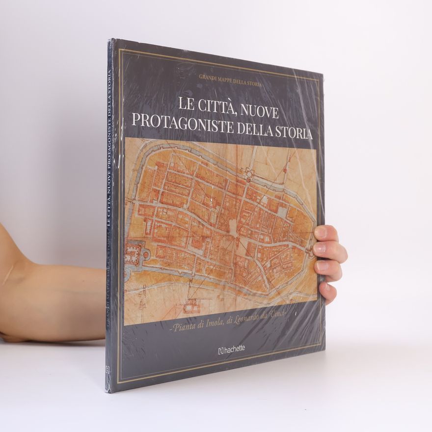 Kolektiv autorů Le città, nuove protagoniste della storia