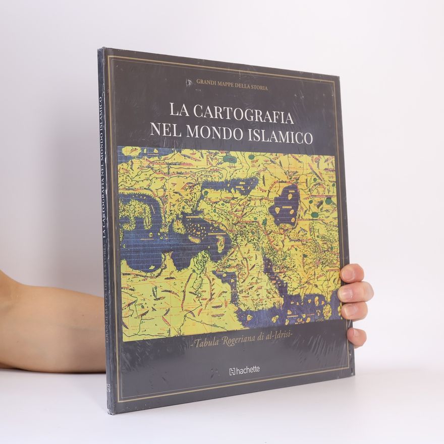 Kolektiv autorů La cartografia nel mondo islamico