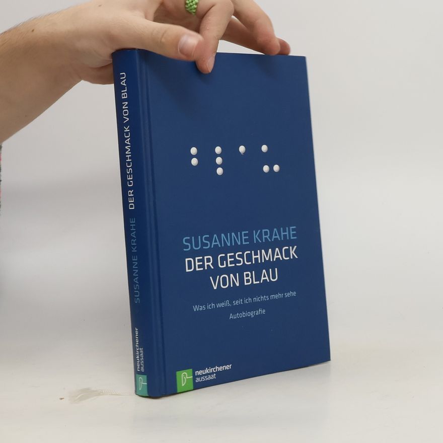 Susanne Krahe Der Geschmack von Blau
