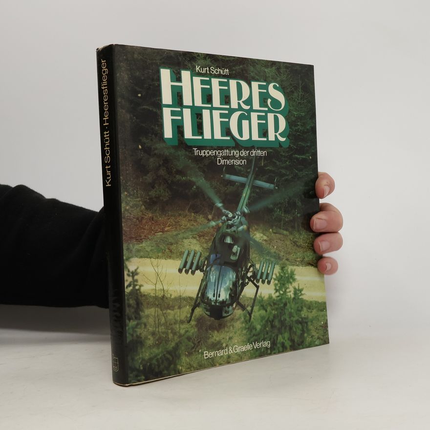 Kurt W. Schütt Heeresflieger