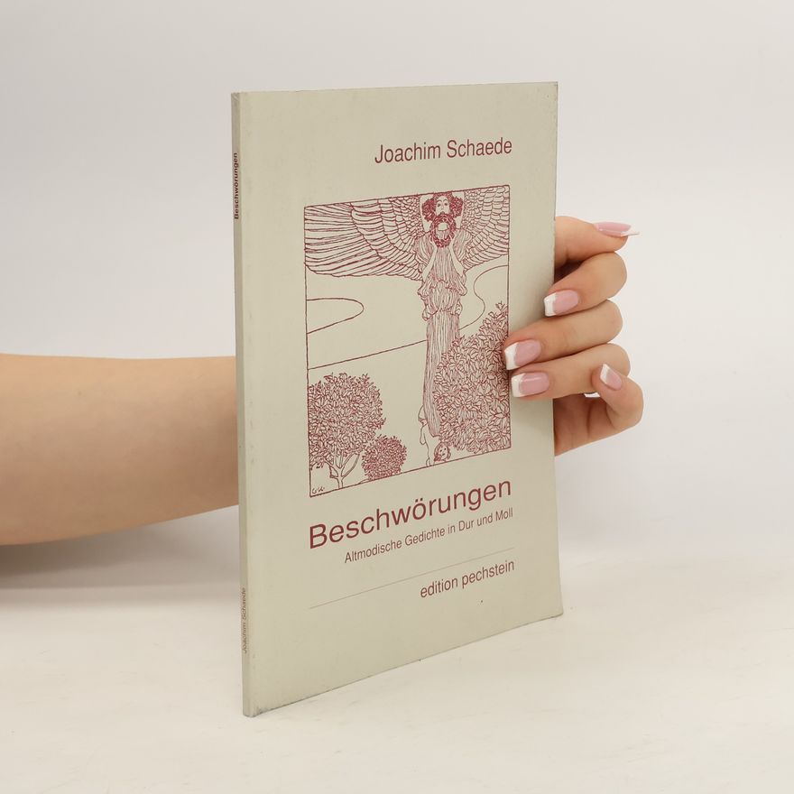 Joachim Schaede Beschwörungen