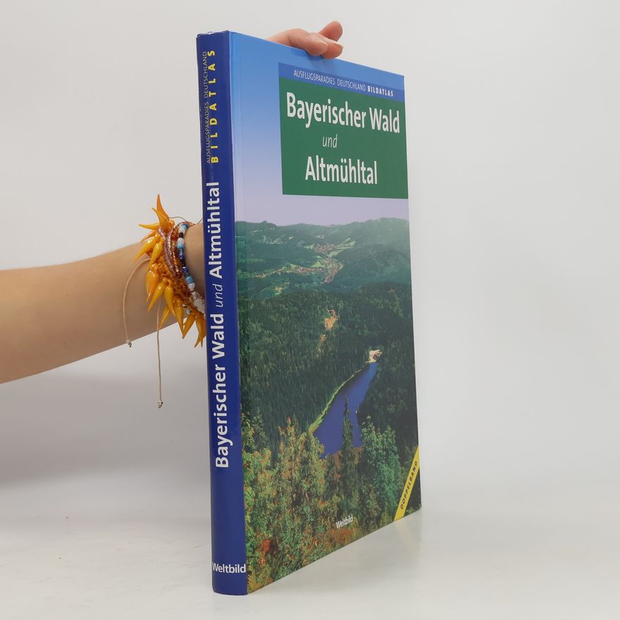 Various authors Bayerischer Wald und Altmühltal