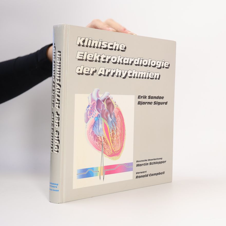 Erik Sandøe Klinische Elektrokardiologie der Arrhythmien