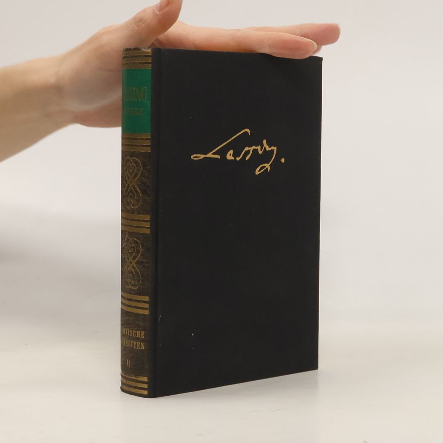 Gotthold Ephraim Lessing Ausgewählte Werke. Sechster Band