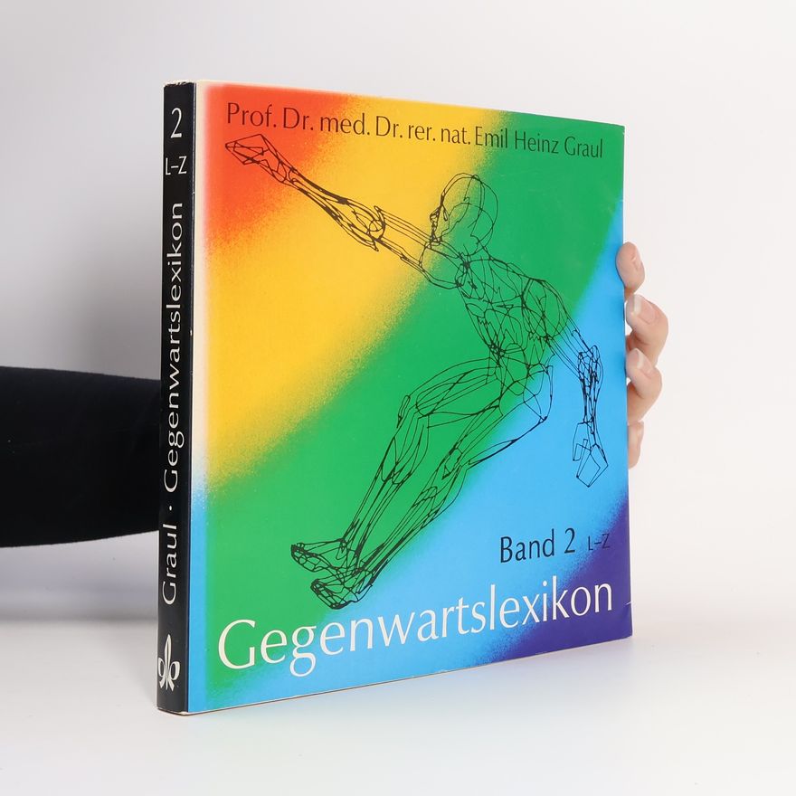 Emil H. Graul Gegenwartslexikon 2. L-Z