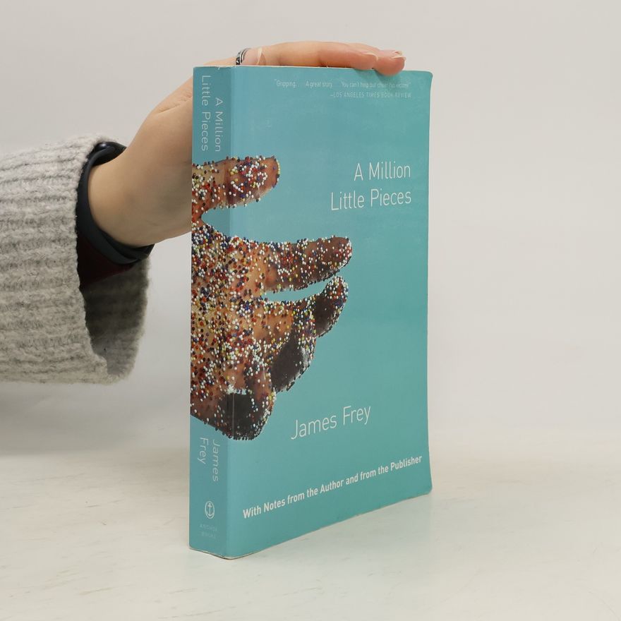 James Frey A Million Little Pieces