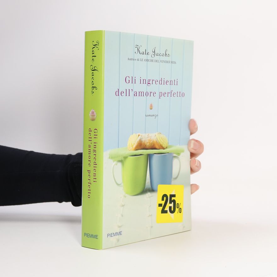 Kate Jacobs Gli ingredienti dell'amore perfetto