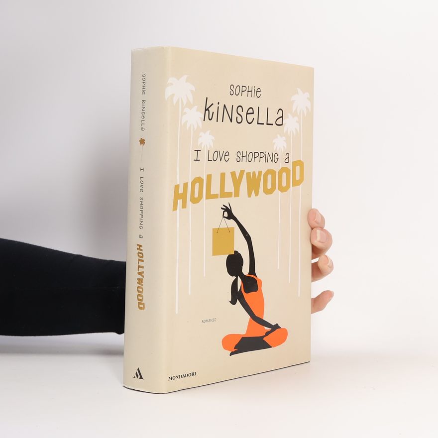 Sophie Kinsella I Love Shopping a Hollywood