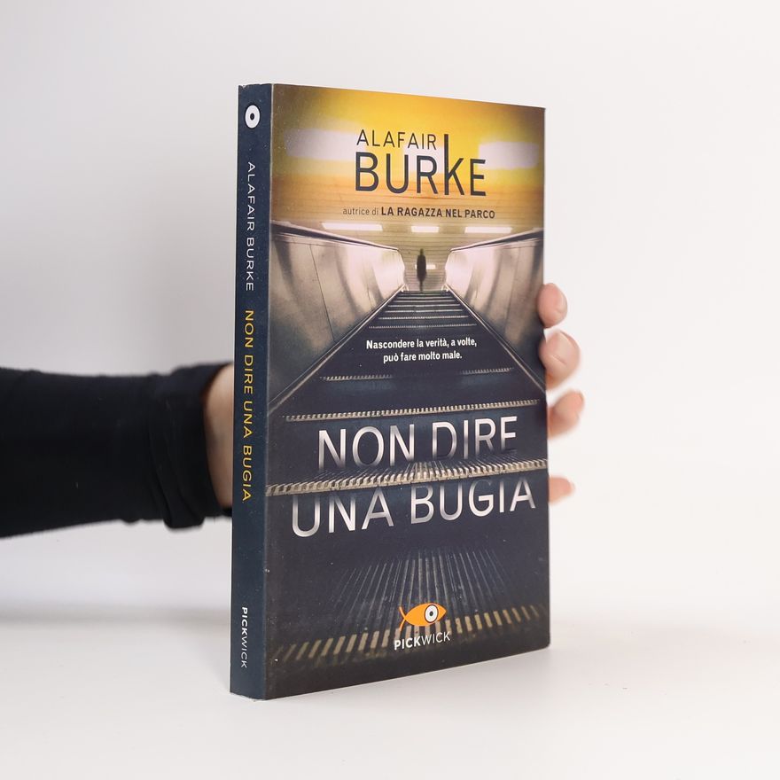 Alafair Burke Non dire una bugia